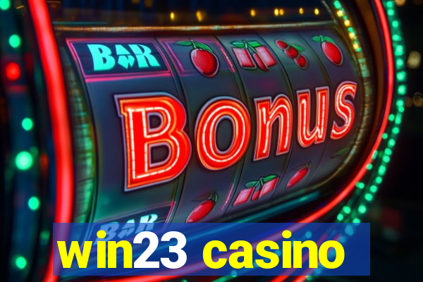 win23 casino